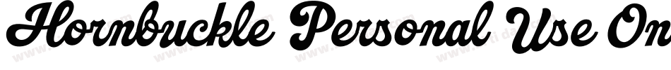 Hornbuckle Personal Use Only字体转换